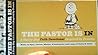 The Pastor is In: A Thirty-Day Devotional Inspired by Peanuts