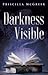 Darkness Visible: The Book ...