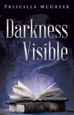Darkness Visible: The Book of Lilith (Paperback)