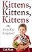 Kittens, Kittens, Kittens