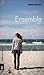 Ensemble: Partie 1 (French Edition)