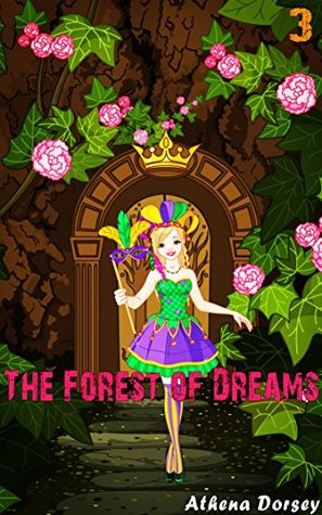 The Forest of Dreams 3 (The Forest of Dreams #3)