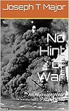No Hint of War: An Alternate WWII: Volume2