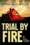 Trial by Fire