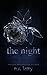 The Night by N.R. Larry