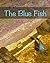 The Blue Fish