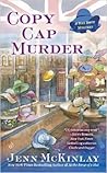 Copy Cap Murder by Jenn McKinlay