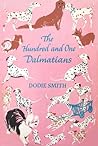 The Hundred and One Dalmatians by Dodie Smith