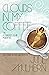Clouds in My Coffee (The Co...