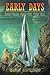 Early Days by Robert Silverberg