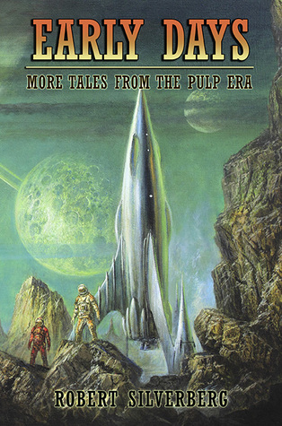 Early Days: More Tales from the Pulp Era (Hardcover)