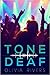 Tone Deaf