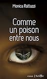 Comme un poison entre nous