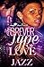 A Forever Type of Love by Jazz