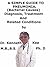 A Simple Guide To Pneumonia, (Bacterial Causes) Diagnosis, Treatment And Related Conditions (A Simple Guide to Medical Conditions)