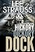 Hickory Dickory Dock (A Nursery Rhyme Suspense #3) by Lee Strauss