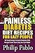Painless Diabetes Diet Recipes For Lazy People: 50 Surprisingly Simple Diabetes Diet Recipes Even Your Lazy Ass Can Make