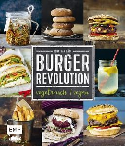 Burger Revolution: vegetarisch/vegan (Hardcover)