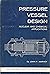 Pressure Vessel Design Nucl...