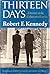 Thirteen Days: A Memoir of the Cuban Missile Crisis