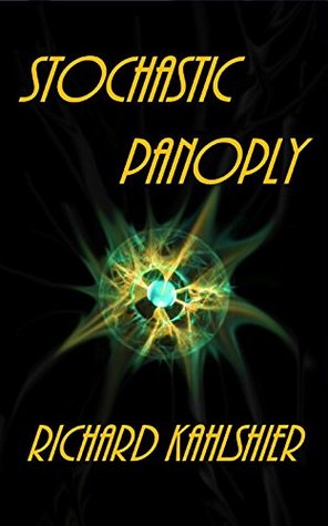 Stochastic Panoply (Kindle Edition)