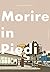 Morire in piedi