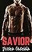 Savior (Savages, #3)