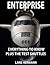 ENTERPRISE Everything to Know