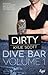 Dirty (Dive Bar, #1)