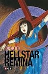 Hellstar Remina by Junji Ito