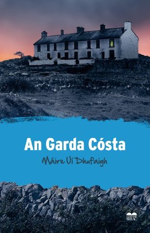 An Garda Cósta (Irish Edition)