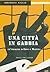 Una città in gabbia (Maffina & Franzoni #4)