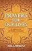 Prayers for Our Lives: 95 Lifelines to God for Everyday Circumstances