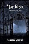 That Bites (Realm of Night, Book2) That Bites (Realm of Night, Book2)
