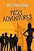 Miss Adventures: Four Men, ...