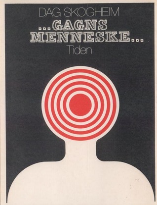 ...Gagns Menneske...