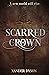 Scarred Crown