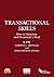 Transactional Skills: How t...