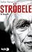 Ströbele: Die Biografie (German Edition)
