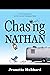Chasing Nathan