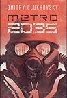 Metro 2035 by Dmitry Glukhovsky