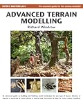 Advanced Terrain Modelling: The Essential Guide for the Serious Modeller