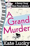 A Grand Murder by Kate Lucky