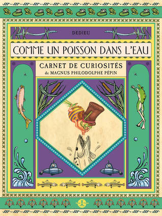 Comme un poisson dans l'eau - Carnet de curiosités (Paperback)