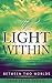 The Light Within: Between T...
