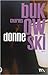 Donne by Charles Bukowski Donne by Charles Bukowski