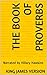 The Book of Proverbs - King...