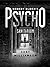 Psycho: Sanitarium: The Aut...