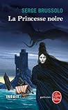 La Princesse noire: Inédit (Ldp Policiers) (French Edition)