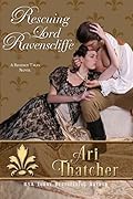 Rescuing Lord Ravenscliffe